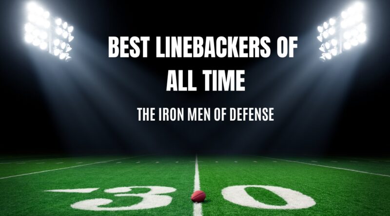 linebackers of all time - best players