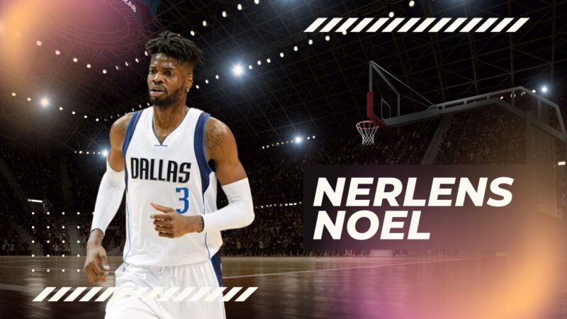 Nerlens Noel